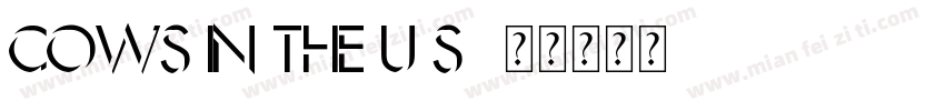 Cows In the U.S.字体转换
